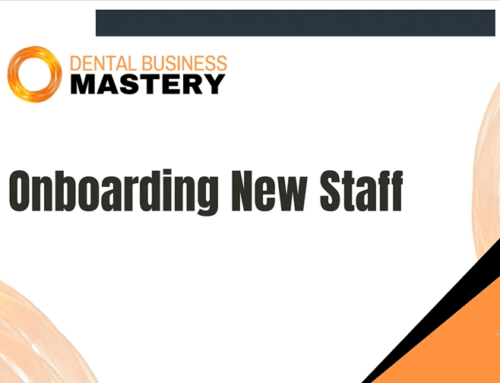 Dental Practice Success: Mastering Staff Onboarding & New Client Marketing Webinar Recording 120624